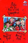 Cover: Pete and the Five-a-Side Vampires - Firefly Press Ltd