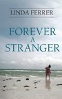 Cover: Forever a Stranger - New Generation Publishing
