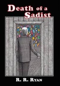 Enlarge image Cover: Death of a Sadist - Ramble House