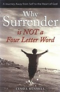 Cover: Why Surrender Is Not a Four Letter Word - ACW Press