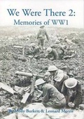 Cover: We Were There 2: Memories of WW1 - Barny Books