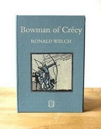 Enlarge image Cover: Bowman of Crecy - Slightly Foxed Cubs