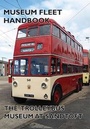 Cover: Trolleybus Museum at Sandtoft Fleet Handbook - Venture Publications Ltd