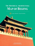 Cover: The Historical Architectural Map of Beijing - Homa & Sekey Books