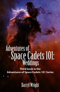 Cover: Adventures of Space Cadets 101: Weddings - Waldenhouse Publishers, Inc.