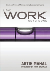 Abbildung von: How Work Gets Done - Technics Publications LLC
