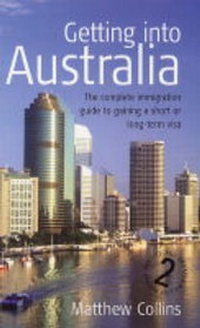 Abbildung von: Getting into Australia - How To Books Ltd