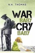 Cover: War Baby, Cry Baby - Olympia Publishers