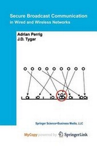 Enlarge image Cover: Secure Broadcast Communication - Springer