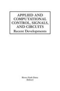 Enlarge image Cover: Applied and Computational Control, Signals, and Circuits - Springer