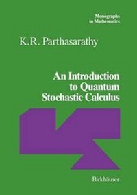 Enlarge image Cover: An Introduction to Quantum Stochastic Calculus - Springer