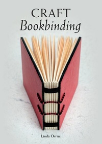 Abbildung von: Craft Bookbinding - The Crowood Press Ltd