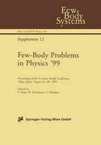 Enlarge image Cover: Few-Body Problems in Physics '99 - Springer