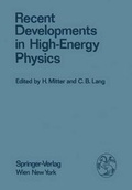 Cover: Recent Developments in High-Energy Physics - Springer