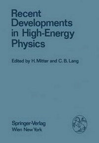 Enlarge image Cover: Recent Developments in High-Energy Physics - Springer
