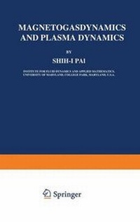 Enlarge image Cover: Magnetogasdynamics and Plasma Dynamics - Springer