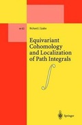 Cover: Equivariant Cohomology and Localization of Path Integrals - Springer