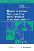 Cover: Normal-Appearing White and Grey Matter Damage in Multiple Sclerosis - Springer