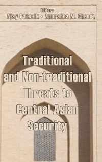 Abbildung von: Traditional and Non-Traditional Security Threats to Central Asian Security - KW Publishers Pvt Ltd