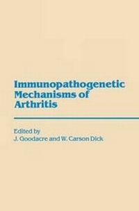 Enlarge image Cover: Immunopathogenetic Mechanisms of Arthritis - Springer