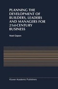 Cover: Planning the Development of Builders, Leaders and Managers for 21st-Century Business - Springer
