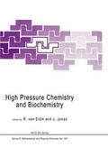 Cover: High Pressure Chemistry and Biochemistry - Springer