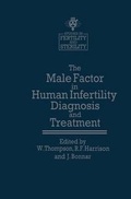 Cover: The Male Factor in Human Infertility Diagnosis and Treatment - Springer