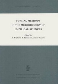 Enlarge image Cover: Formal Methods in the Methodology of Empirical Sciences - Springer