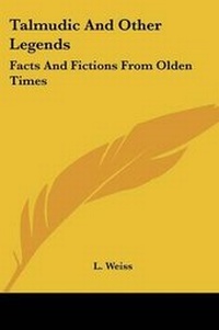 Enlarge image Cover: Talmudic And Other Legends - Kessinger Publishing