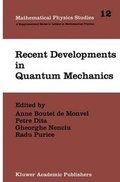 Cover: Recent Developments in Quantum Mechanics - Springer