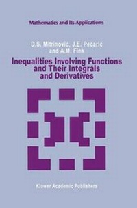 Enlarge image Cover: Inequalities Involving Functions and Their Integrals and Derivatives - Springer