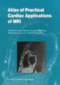Enlarge image Cover: Atlas of Practical Cardiac Applications of MRI - Springer