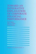 Cover: Toward an Integrative Explanation of Corporate Financial Performance - Springer