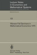 Cover: Warsaw Fall Seminars in Mathematical Economics 1975 - Springer