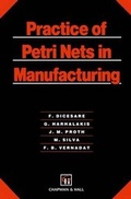 Cover: Practice of Petri Nets in Manufacturing - Springer