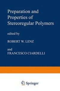 Enlarge image Cover: Preparation and Properties of Stereoregular Polymers - Springer