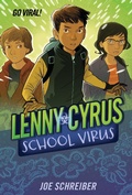 Cover: Lenny Cyrus, School Virus - Clarion Books