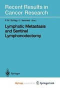 Cover: Lymphatic Metastasis and Sentinel Lymphonodectomy - Springer