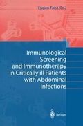 Cover: Immunological Screening and Immunotherapy in Critically Ill Patients with Abdominal Infections - Springer