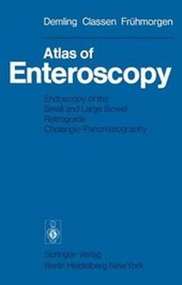 Enlarge image Cover: Atlas of Enteroscopy - Springer