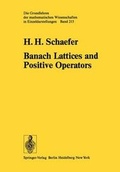 Cover: Banach Lattices and Positive Operators - Springer