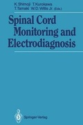 Cover: Spinal Cord Monitoring and Electrodiagnosis - Springer