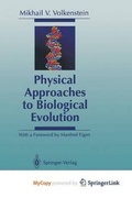 Cover: Physical Approaches to Biological Evolution - Springer