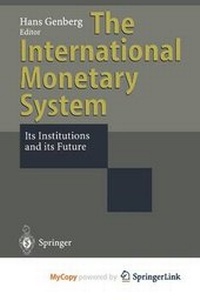 Enlarge image Cover: The International Monetary System - Springer