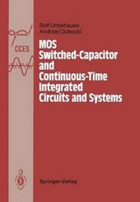 Enlarge image Cover: Mos Switched-Capacitor and Continuous-Time Integrated Circuits and Systems - Springer