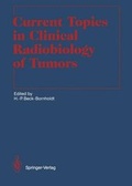 Cover: Current Topics in Clinical Radiobiology of Tumors - Springer