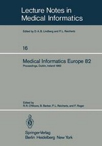 Enlarge image Cover: Medical Informatics Europe 82 - Springer