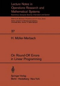 Enlarge image Cover: On Round-Off Errors in Linear Programming - Springer