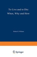 Cover: To Live and to Die - Springer