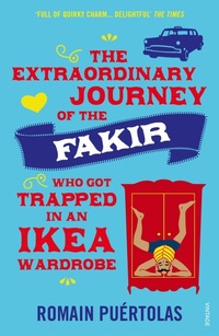 Abbildung von: The Extraordinary Journey of the Fakir who got Trapped in an Ikea Wardrobe - Vintage